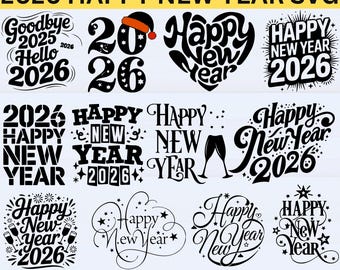 2026 Happy New Year SVG Bundle, New Year Party png, Fireworks Champagne SVG, Celebration Quotes, Cricut Silhouette Cut Files, png dxf