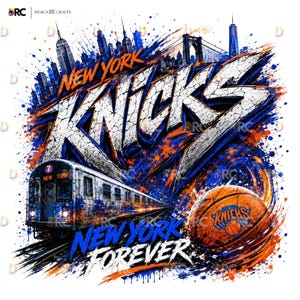May include: A graphic design featuring the text New York Knicks and New York Forever in white and blue, with a New York City skyline, a subway train marked with the number 7, and a basketball, all rendered in a blue and orange paint splatter style.
