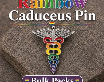 Rainbow Caduceus Pin - LGBTQ+ Medical Lapel Pin, Doctor Nurse Pride Jewelry, Gay Pride Accessory, Equality Gift, Bulk Packs