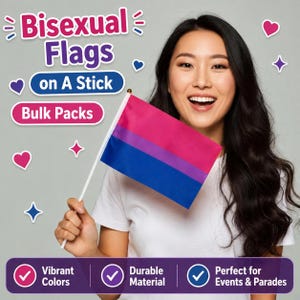 May include: A bisexual pride flag on a stick, featuring pink, purple, and blue stripes. The image includes text that reads "Bisexual Flags on a Stick" and "Bulk Packs". The flag is held by a person.