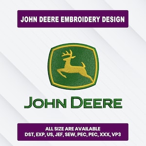 May include: Green and gold John Deere embroidery design. The design features the John Deere logo with the text "JOHN DEERE" below. The text "JOHN DEERE EMBROIDERY DESIGN" is at the top. The text "ALL SIZE ARE AVAILABLE" is at the bottom.