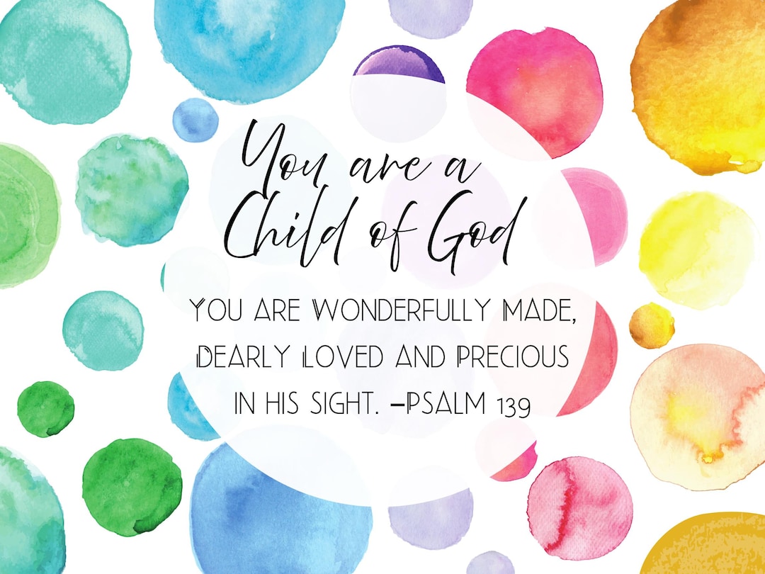 You Are a Child of God Psalm 139 Bible Verse Print, Watercolor Art ...