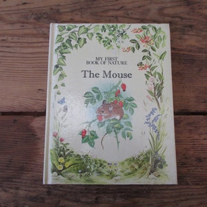 My First Book of Nature The Mouse HC Book 1977