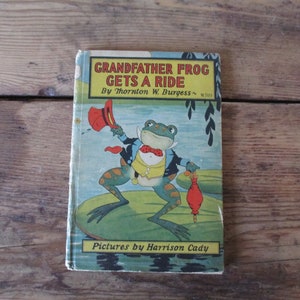 Antique Grandfather Frog Gets A Ride Book 1927