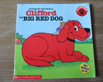 Clifford the Big Red Dog by Norman Bridwell Clifford the Big Red Dog by Norman Bridwell