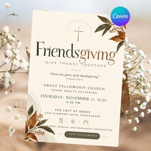 May include: A cream-colored invitation card featuring the text Friendsgiving, Give Thanks Together, and details for a church gathering on November 19, 2026. The design includes a thin cross icon and watercolor-style autumn leaves.