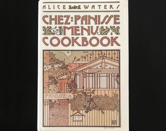 Chez Panisse Menu Cookbook by Alice Waters — Vintage Random House Hardcover with Jacket