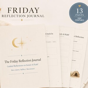 May include: A cream-colored journal titled "The Friday Reflection Journal" with gold accents, featuring guided reflections on Surah Al-Kahf. The journal includes 13 pages and is available as a PDF printable. A pen and decorative elements are also visible.