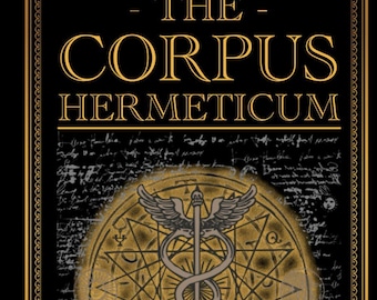 El Corpus Hermeticum – Libro digital / Hermética de Hermes Trimegisto, Filosofía hermética, Enseñanzas esotéricas