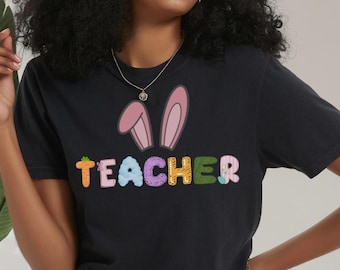 Lehrer Ostern T-Shirt, Lehrer Frühling Shirt, Back to School Shirt, Geschenk für Lehrer, Lehrer Ostergeschenk, Lehrer zurück zu Schulgeschenk