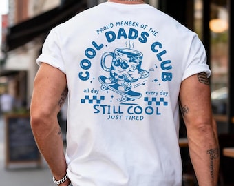 Comfort Colors® Proud Member Cool Dads Club Shirt, Funny Tired Dad Tee, Sarcastic Coffee Dad Shirt, Cool Dad Fathers Day Gift