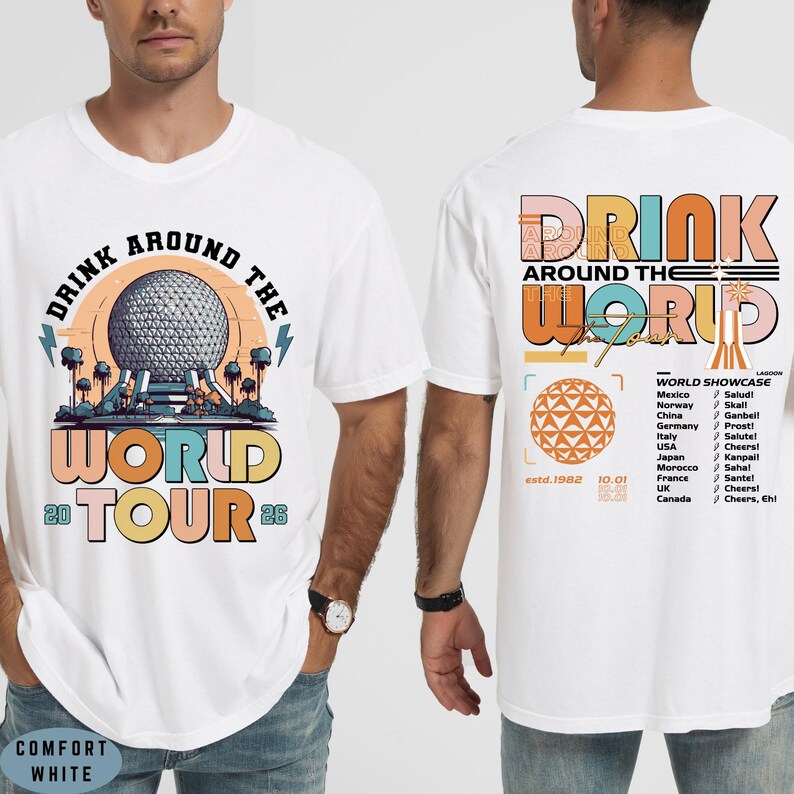 May include: White t-shirts with a colorful "Drink Around The World" graphic. The front design features a globe and the words "World Tour 26". The back design includes a list of countries and their respective cheers.