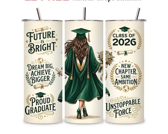 Graduation Tumbler Wrap for Her 2026 PNG 20oz Skinny Seamless Straight Gift Congragulations Class of 2026 Quotes Wrap Sublimation Design