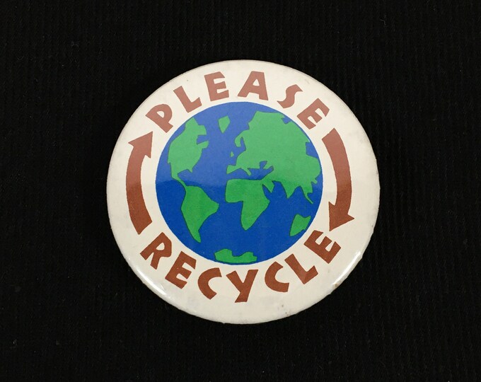Vintage Please Recycle Button Pin Earth Day 80s Pinback - Etsy