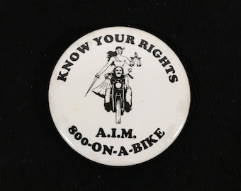 Vintage 80s Biker Pin AIM On a Bike Button Know Your Rights Motorcycle Pinback