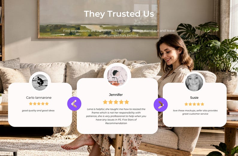 May include: A woman sits on a beige sofa with throw pillows, smiling. The image includes text "They Trusted Us" and customer testimonials with star ratings. A painting hangs above the sofa, and plants are visible.