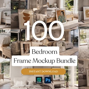 Può includere: Una collezione digitale di 100 mockup di cornici per camere da letto con varie scene d'interni con cornici vuote su pavimenti e comodini. Il testo 100 Bedroom Frame Mockup Bundle e Instant Download è sovrapposto alle immagini.