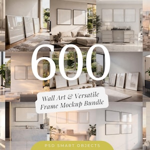 600+ Wall Art Mockup Bundle – Multi Frame PSD Set (1–4 Frames) with Smart Objects & Realistic Reflections