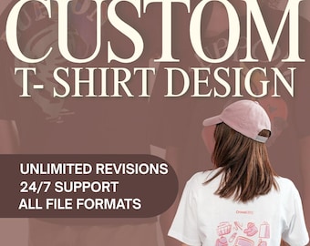 Może przedstawiać: Obraz promujący usługi projektowania koszulek na zamówienie. Tekst brzmi "CUSTOM T-SHIRT DESIGN" dużymi, pogrubionymi literami. Dodatkowy tekst to "UNLIMITED REVISIONS", "24/7 SUPPORT" i "ALL FILE FORMATS". Osoba ma na sobie białą koszulkę z różową grafiką.