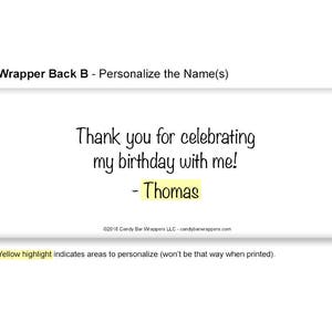 May include: A white candy bar wrapper with the text "Thank you for celebrating my birthday with me! - Thomas" in black. The text "Thomas" is highlighted in yellow.