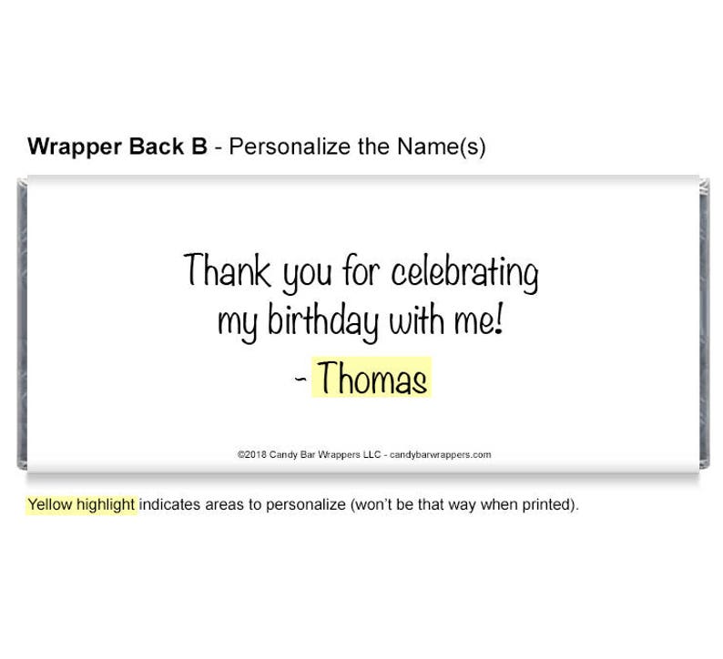 May include: A white candy bar wrapper with the text "Thank you for celebrating my birthday with me! - Thomas" in black. The text "Thomas" is highlighted in yellow.