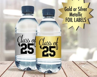 Class of '26 Silver or Gold Foil Graduation Water Bottle Labels, 2 x 8 Stickers for Water Bottles - Graduation Favors - Set of 10