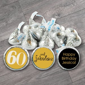 60 and Fabulous, any age or color, Birthday Labels for Hershey&#39;s Kisses. Milestone Adult Kiss Stickers. 40, 50, 60, 70 any age - Set of 108