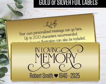 Personalized In Loving Memory Candy Bar Wrappers: Gold or Silver Foil - Set of 12