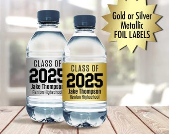 Class of 2026 Silver or Gold Foil Graduation Water Bottle Labels Person's Name and School Name, 2 x 8 Stickers for Water Bottles - Set of 10