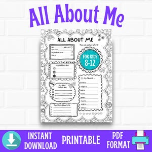May include: Black and white printable "All About Me" worksheet for kids aged 8-12. The worksheet includes sections for personal information, hobbies, friends, and favorites. The words "Instant Download" and "Printable PDF Format" are also visible.