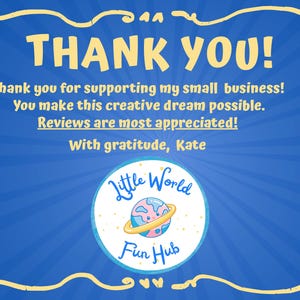 May include: A blue background with a decorative yellow border. The words "THANK YOU!" are in large yellow letters. The text expresses gratitude for supporting a small business and includes the business's logo.