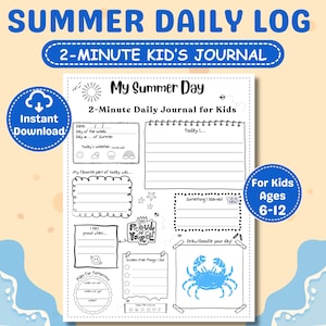 May include: A white 2-Minute Daily Journal for Kids with the title "My Summer Day". The journal includes sections for daily entries, doodles, and a crab illustration. The journal is designed for kids ages 6-12.