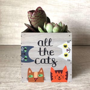 All the Cats Wood Planter or Bin – Custom Text Rustic Organizer – 4&quot; or 5&quot; Square Succulent Box, Cat Mom or Dad Gift