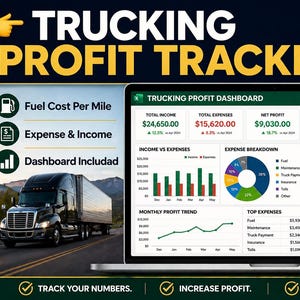 May include: A laptop screen displays a trucking profit dashboard with financial data, charts, and graphs. The image includes a semi-truck on a highway and the text "Trucking Profit Tracker."