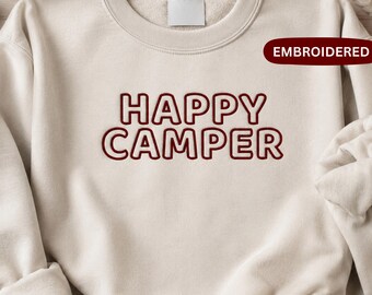 Felpa ricamata "Happy Camper", regalo ideale per gli amanti del campeggio e delle avventure all'aria aperta.