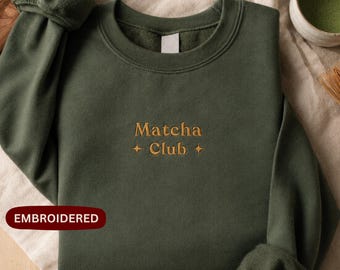 Felpa ricamata Matcha Club, minimalista, ideale per gli amanti del tè, con scollo rotondo.