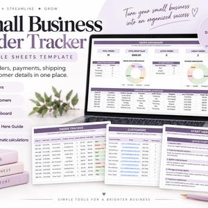 May include: A digital Small Business Order Tracker Google Sheets template displayed on a laptop screen and three printed sheets. The interface features an order dashboard, customer list, and start guide with purple accents, tables, and charts for tracking orders, payments, and shipping details.