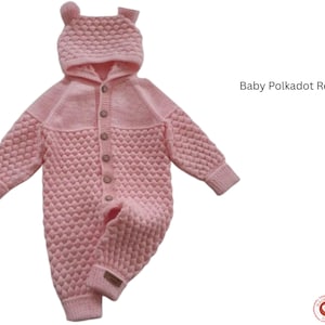 May include: A light pink baby romper with a hood and bear ears. The knitted one-piece suit has a textured pattern and button closure. The text "Baby Polkadot Romper" is visible.
