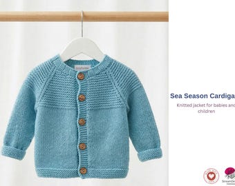 Sea Season Cardigan Knitting Pattern PDF – Baby Raglan Jacket, Knit Baby Cardigan Pattern, Baby Sweater Pattern, Newborn to 4 Years