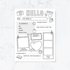 Könnte beinhalten: Ein schwarz-weißes, ausdruckbares Aktivitätsblatt mit dem Text HELLO, MY NAME IS, MY INFORMATION, AGE, GRADE, TEACHER, FAVORITE COLOR, I AM REALLY GOOD AT, WHEN I GROW UP I WANT TO BE, ONE WORD TO DESCRIBE ME IS, I LOVE und PEOPLE I LOVE.