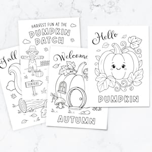 May include: Four black and white coloring pages featuring autumn themes. Designs include a squirrel with the text Fall, a scarecrow with Harvest Fun at the Pumpkin Patch, a pumpkin house with Welcome Autumn, and a smiling pumpkin with Hello Pumpkin.