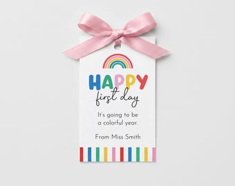 Printable Happy First Day Teacher Gift Tag | Personalised Back to School Gift Tag | Rainbow First Day of School Tag