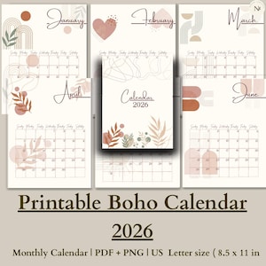 May include: Printable Boho Calendar 2026 with monthly layouts for January, February, March, April, and June. The calendar features a neutral color palette with minimalist boho-style graphics and text. The calendar is US Letter size, 8.5 x 11 inches.