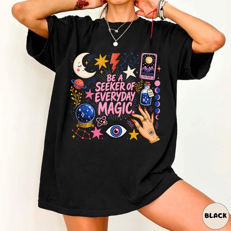 Be A Seeker Of Everyday Magic Shirt, Boho Witchy Celestial Tee, Tarot Crystal Ball Spiritual Gift, Witchy Eye Shirt Women image 2