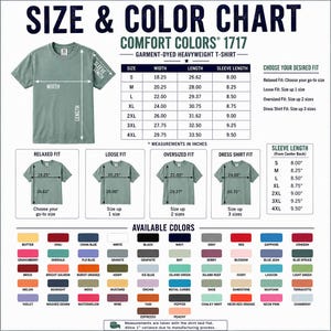 May include: A Comfort Colors 1717 garment-dyed heavyweight t-shirt size and colour chart. It displays a sage green t-shirt with width, length, and sleeve length measurements in inches, a sizing table, fit guide, and a grid of 56 available colour swatches.
