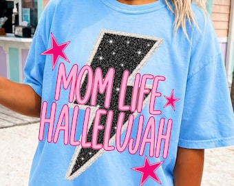 Mom Life Hallelujah PNG, Summer Mom PNG, Trendy Mama png, Lightning Bolt PNG, Hot Pink Summer Shirt Design, Women’s png