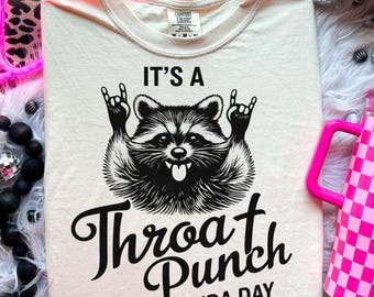 It’s a Throat Punch Kinda Day PNG | Funny Raccoon Shirt Design | Sarcastic Humor Graphic | Distressed Retro PNG | Sublimation Tee Design