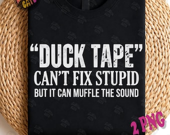 Tejp, det kan inte fixa dumma saker, men det kan dämpa ljudet, PNG, rolig skjorta för män, fars dag-present, sarkasm, PNG, rolig t-shirt, pappa-present