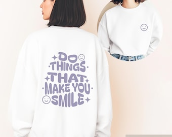Positive Quote Sweatshirt – Double-Sided Print Gildan 18000 Pullover