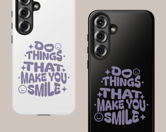 Motivational Samsung Galaxy Case – Shockproof, Positive Vibes